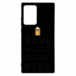Чехол для Samsung Note 20 Ultra Save water Drink beer - PrintSalon