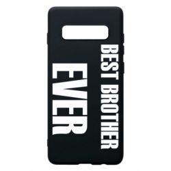 Чехол для Samsung S10+ Best brother ever - PrintSalon