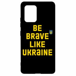 Чехол для Samsung S10 Lite Be brave like Ukraine тризубец - PrintSalon