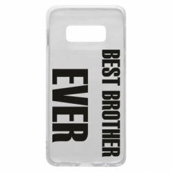 Чехол для Samsung S10e Best brother ever - PrintSalon