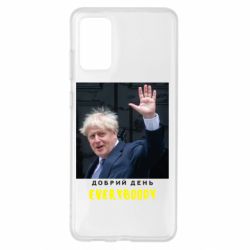 Чехол для Samsung S20+ Boris Johnson Everybody - PrintSalon