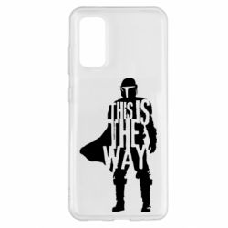 Чохол для Samsung S20 Din Djarin This Is The Way - PrintSalon