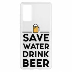 Чехол для Samsung S20 FE Save water Drink beer - PrintSalon