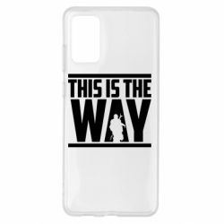 Чохол для Samsung S20+ Mandalorian This Is The Way - PrintSalon