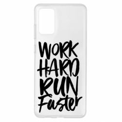 Чохол для Samsung S20+ Work hard run faster - PrintSalon