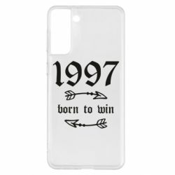 Чохол для Samsung S21+ 1997 Born to win - PrintSalon