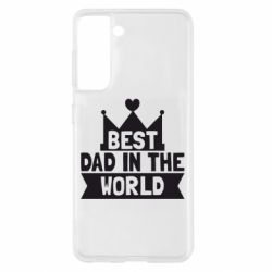 Чохол для Samsung S21 Best dad in the world
