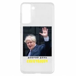 Чехол для Samsung S21+ Boris Johnson Everybody - PrintSalon
