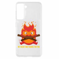 Чехол для Samsung S21 MY HEART ONLY  BURNS FOR YOU - PrintSalon