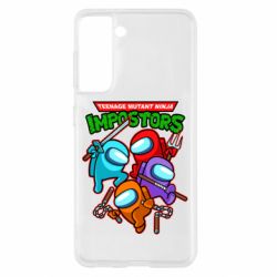 Чехол для Samsung S21 Teenage Mutant Ninja Impostors - PrintSalon