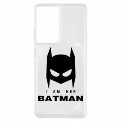 Чехол для Samsung S21 Ultra I Am Her Batman - PrintSalon