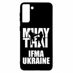 Чехол для Samsung S21 Ultra Muay Thai IFMA Ukraine - PrintSalon