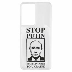 Чехол для Samsung S21 Ultra RUSSIA INVADED TO UKRAINE - PrintSalon