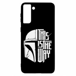 Чохол для Samsung S21 Ultra This Is The Way - PrintSalon
