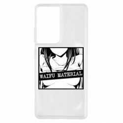 Чохол для Samsung S21 Ultra Waifu Material - PrintSalon