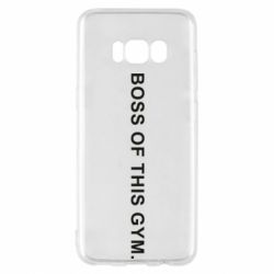 Чехол для Samsung S8 Boss of this Gym - PrintSalon