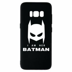 Чехол для Samsung S8 I Am Her Batman - PrintSalon