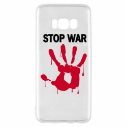 Чехол для Samsung S8 Stop War - PrintSalon