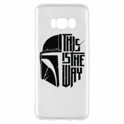 Чохол для Samsung S8 This Is The Way - PrintSalon