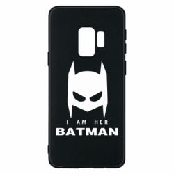 Чехол для Samsung S9 I Am Her Batman - PrintSalon