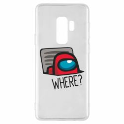 Чехол для Samsung S9+ Where? ( Among Us )-PrintSalon Чехол для Samsung S9+ Where? ( Among Us )