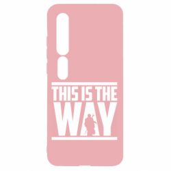 Чохол для Xiaomi Mi10 / 10 Pro Mandalorian This Is The Way - PrintSalon