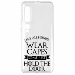 Чехол для Xiaomi Mi10/10 Pro Not all heroes wear capes