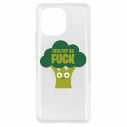 Чехол для Xiaomi Mi11 Healthy as fuck - PrintSalon