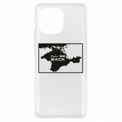 Чехол для Xiaomi Mi11 I'll be back Crimea