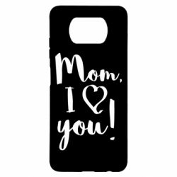 Чехол для Xiaomi Poco X3 Mom, I love you - PrintSalon
