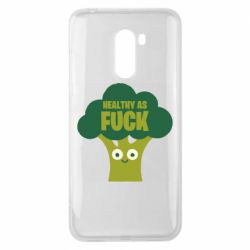 Чехол для Xiaomi Pocophone F1 Healthy as fuck - PrintSalon