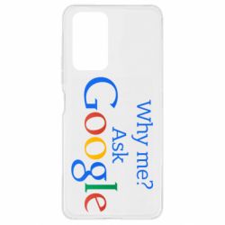 Чохол для Xiaomi Redmi Note 10 Pro Why me? Ask Google - PrintSalon