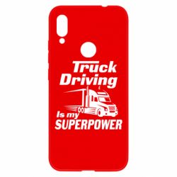 Чехол для Xiaomi Redmi Note 7 Truck Driving Is My Superpower - PrintSalon