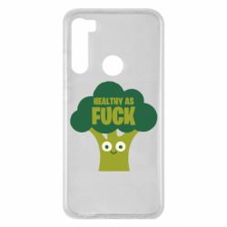 Чехол для Xiaomi Redmi Note 8 Healthy as fuck - PrintSalon