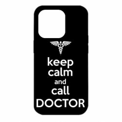 Чехол для iPhone 14 Pro Keep Calm And Call Doctor - PrintSalon