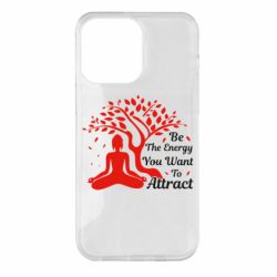 Чехол для iPhone 14 Pro Max Be Energy - To Attrack - PrintSalon