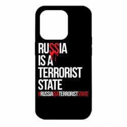 Чехол для iPhone 14 Pro Russia is a terrorist - PrintSalon