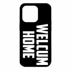 Чехол для iPhone 14 Pro Welcum Home - PrintSalon