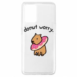 Чехол для Oppo A74 4G Donut Worry - PrintSalon