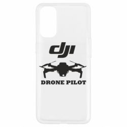 Чехол для Oppo Reno 4 Dji Drone Pilote - PrintSalon