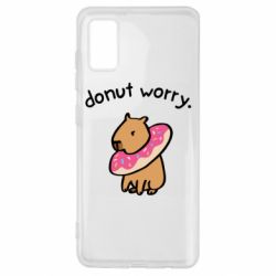 Чехол для Samsung A41 Donut Worry - PrintSalon