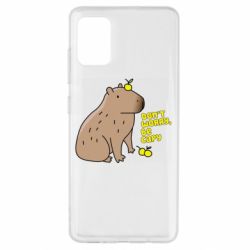 Чохол для Samsung A51 Будь Капібарою - PrintSalon