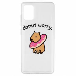 Чехол для Samsung A51 Donut Worry - PrintSalon