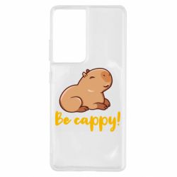 Чехол для Samsung S21 Ultra Be Cappy! - PrintSalon