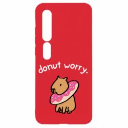 Чехол для Xiaomi Mi10/10 Pro Donut Worry - PrintSalon