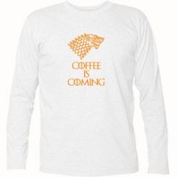 Футболка с длинным рукавом Coffee is coming - PrintSalon
