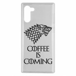Чехол для Samsung Note 10 Coffee is coming - PrintSalon