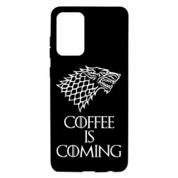 Чехол для Samsung A72 5G Coffee is coming - PrintSalon