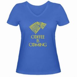 Женская футболка с V-образным вырезом Coffee is coming - PrintSalon