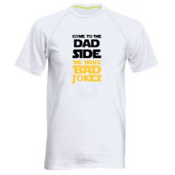 Мужская футболка для спорта Come to the dad side, we have bad jokes - PrintSalon